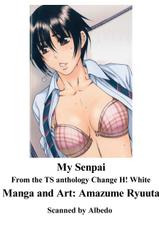 [Amazume Ryuta] Watashi no Senpai | My Senpai (Change H white)-[甘詰留太] 私の先輩 (チェンジH white)