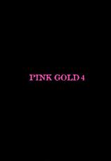 [Anthology] Pink Gold 4-[アンソロジー] ピンクゴールド4