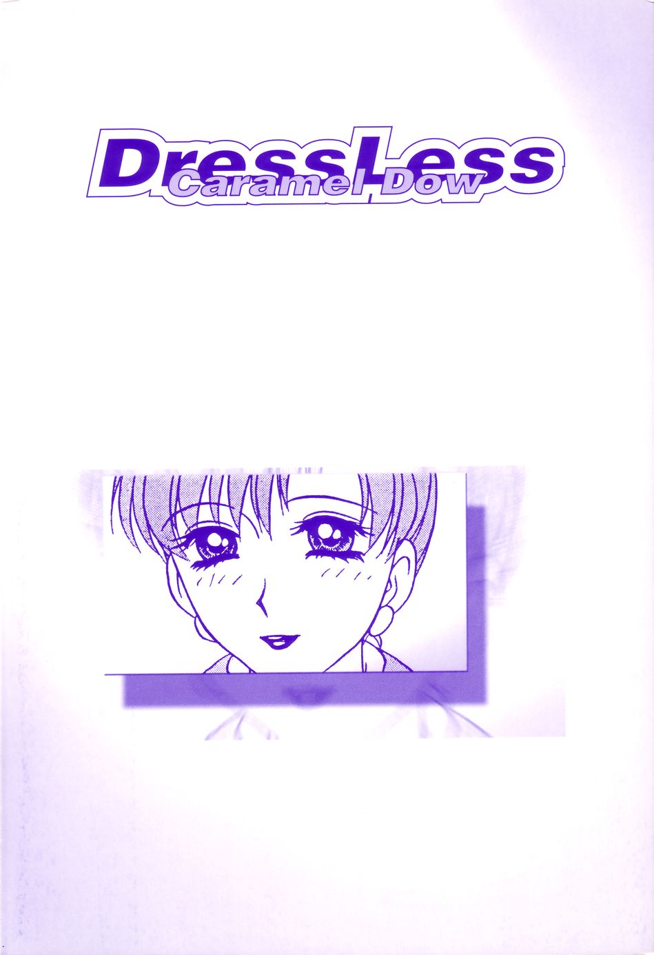 [Caramel Dow] Doresuresu | Dressless [きゃらめる堂] ドレスレス